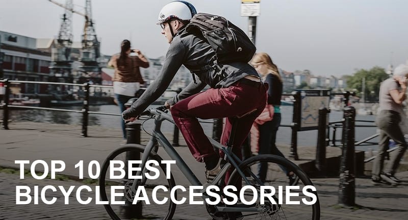You are currently viewing Top 10 Best Bicycle Accessories